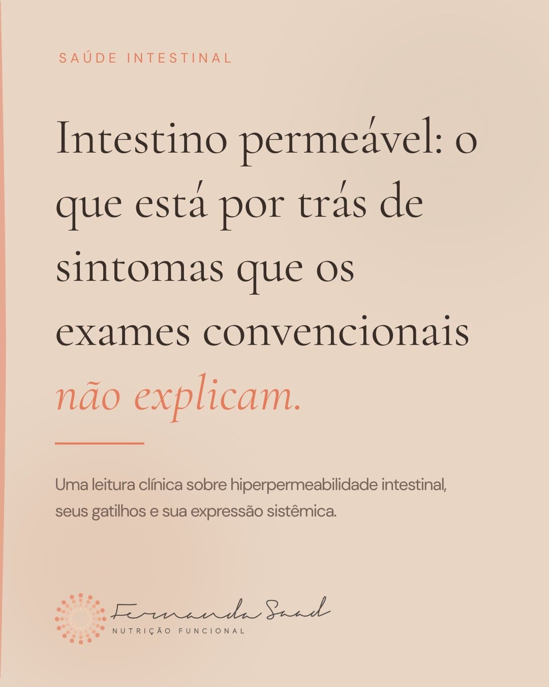 Intestino permeável: sintomas que você não associa ao intestino e o que fazer